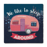 Sleep Around Coaster