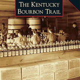 The Kentucky Bourbon Trail