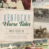 Kentucky Horse Tales