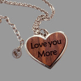 Wood Heart Love You More