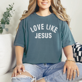 Love Like Jesus Does