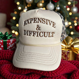 Expensive & Difficult