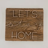Let'S Stay Home Reclaimed Wood
