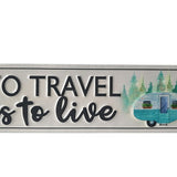 Travel To Live