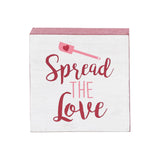 Spread The Love Shelf Sitter