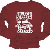 Stressed Blessed Obsessed