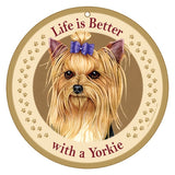 Life Is Better With A Yorkie